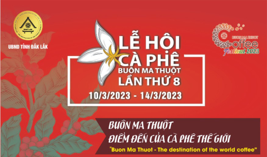 (Infographic) những hoạt động chính tại Lễ hội Cà phê Buôn Ma Thuột lần thứ 8 năm 2023